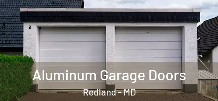  Aluminum Garage Doors Redland - MD
