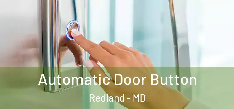  Automatic Door Button Redland - MD