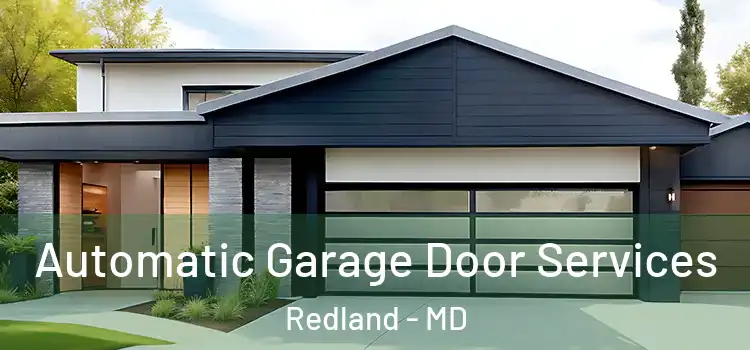  Automatic Garage Door Services Redland - MD