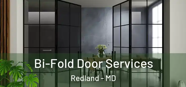  Bi-Fold Door Services Redland - MD