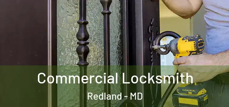  Commercial Locksmith Redland - MD