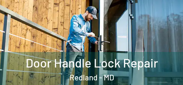 Door Handle Lock Repair Redland - MD