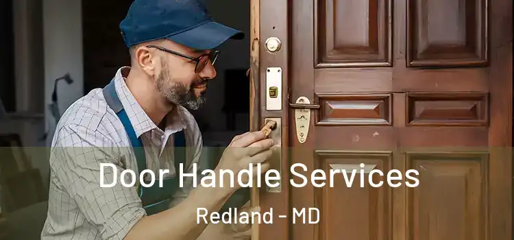  Door Handle Services Redland - MD