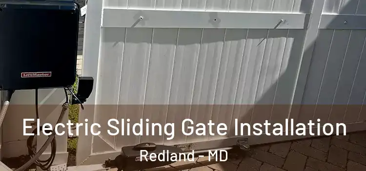  Electric Sliding Gate Installation Redland - MD