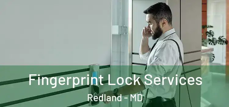  Fingerprint Lock Services Redland - MD