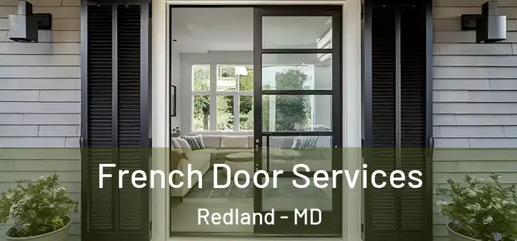  French Door Services Redland - MD