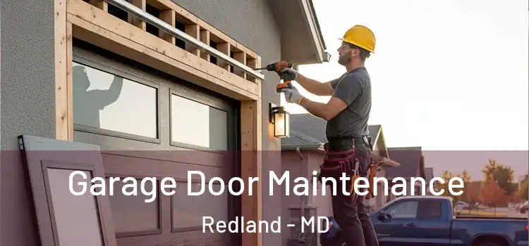  Garage Door Maintenance Redland - MD