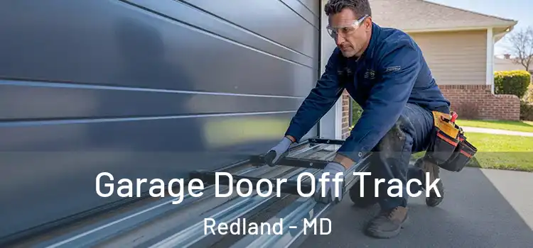  Garage Door Off Track Redland - MD