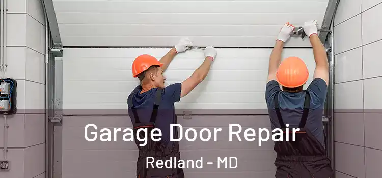  Garage Door Repair Redland - MD