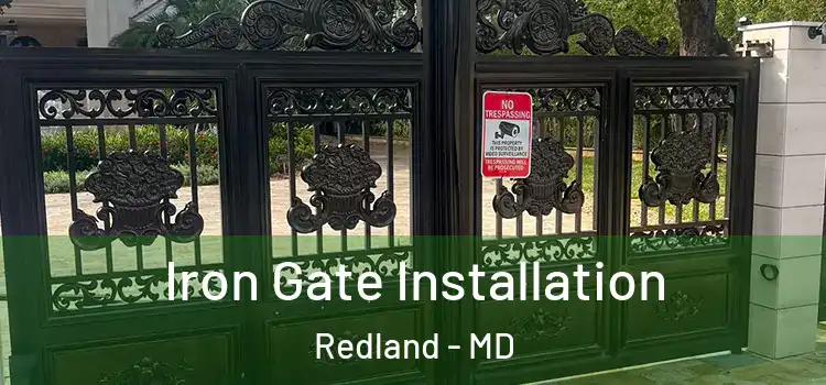  Iron Gate Installation Redland - MD