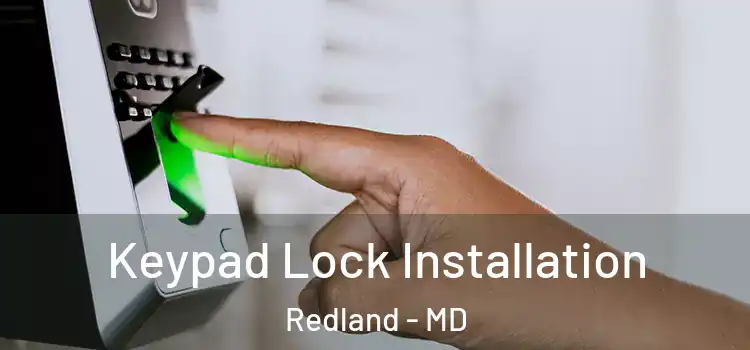 Keypad Lock Installation Redland - MD