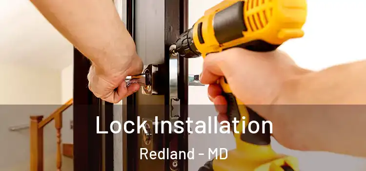 Lock Installation Redland - MD