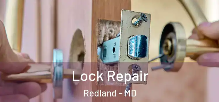  Lock Repair Redland - MD