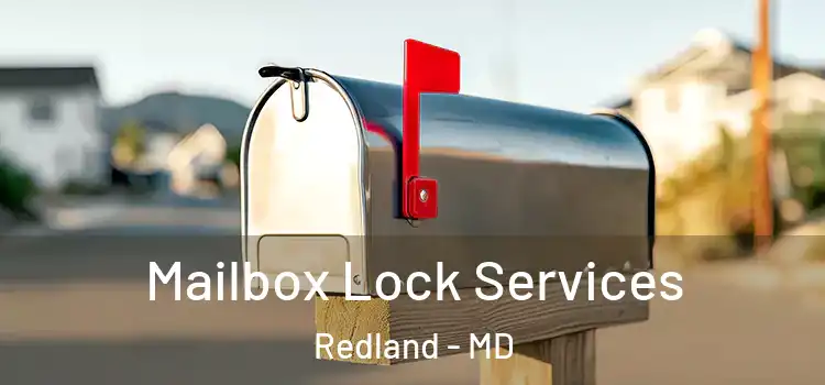  Mailbox Lock Services Redland - MD