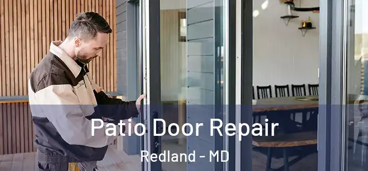 Patio Door Repair Redland - MD