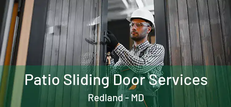  Patio Sliding Door Services Redland - MD