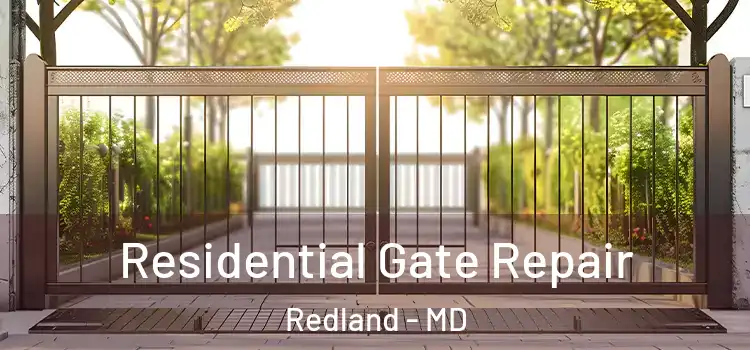 Residential Gate Repair Redland - MD