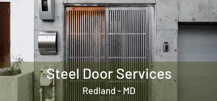  Steel Door Services Redland - MD